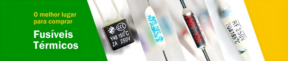Melhor lugar para comprar fusíveis térmicos